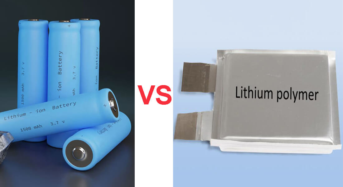 lithium ion battery VS lithium polymer battery